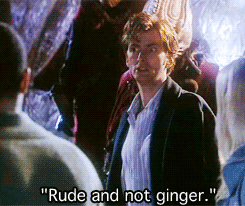 Rude and not ginger