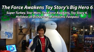 The Force Awakens Toy Story’s Big Hero - Geeks Corner - Episode 406