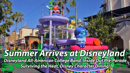 Summer Arrives at Disneyland - Geeks Corner - Episode 438