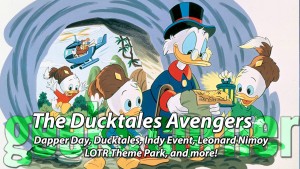 The Ducktales Avengers - Geeks Corner - Episode 422