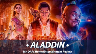 Disney’s Live-Action Aladdin – Mr. DAPs Home Entertainment Review